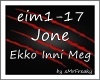 MF~ Jone - Ekko