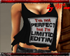 !W Im not perfect top