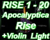 Rise +Violin Light