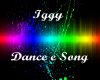 Iggy Action Dance e Song
