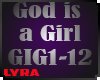 GOD IS A GIRL HS