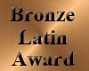 Bronze Latin Award
