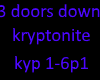 3 doorsdown kryptonite 1