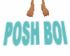 Posh Boi Custom sign