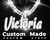 Custom Victoria Chain