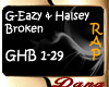 G-Eazy & Halsey - Broken