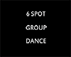 6 Spot Group Dance