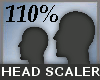 110 % Head Scale -M-