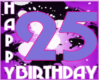 25th B-day sign 
