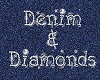 Denim and diamonds