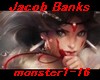 jacob banks monster