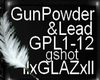 GunPowder&Lead