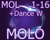 [GZ]Molo + Dance W