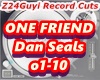 ONE FRIEND  Dan Seals