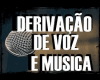Derivation -Voice Music