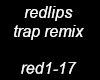 redlips trap