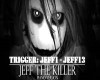 Jeff the Killer - Theme