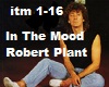 In The Mood Robert Plant