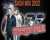 sash-ecuador-remix-2022