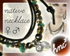 hnc* native necklace