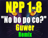 NoBoPoCo?-Guwer/RMX.