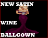 NEW SATIN WINE BALLGOWN