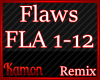 MK| Flaws Remix
