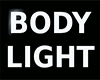 ⓢ Body Light