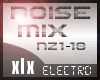 !xIx!NoiseMixElectroPt2