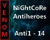 NiGhtCoRe - Antiheroes