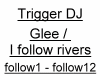 [MH] DJ Trigger I follow