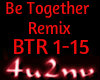 Be Together Remix