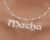 macha necklace "L"