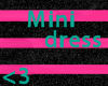 <3 Pink/Black Minidress