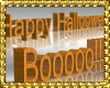 ~D3~BOO! Happy Halloween