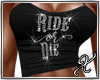 ||X|| Ride or Die