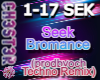 Seek Bromance - REMIX