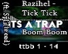 Razihel - Tick Tick Boom