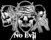 Hear No Evil See No Evil