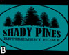 Shady Pines Sign