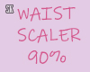 Waist Scaler 90% M/F