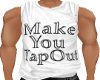 Tap Out Tee