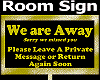 Away From ROOM Sign HD