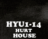 HOUSE-HURT