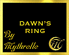 DAWN'S RING