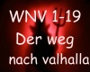 Der weg nach Valhalla