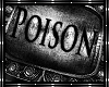 *C Poison.Custom.Exc.:
