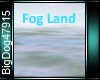 [BD]FogLand