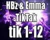 HBz & Emma-TikTak