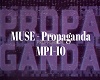 MUSE - Propaganda